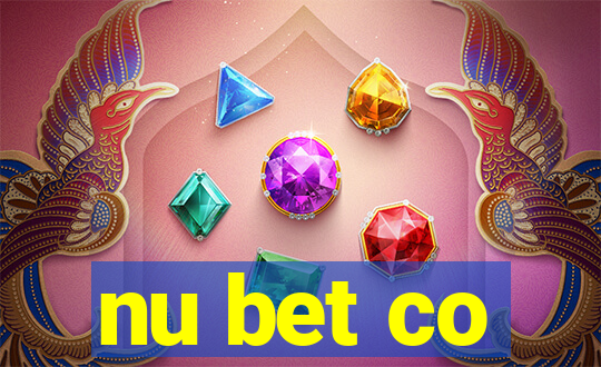 nu bet co